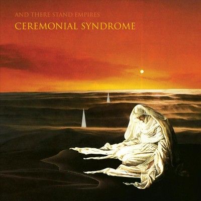 And There Stand Empi - Ceremonial Syndrome (Vinyl)