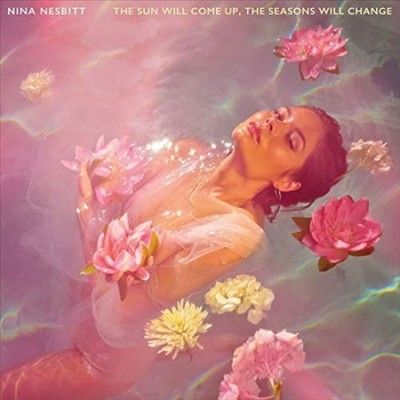 Nina Nesbitt - Sun Will Come Up The Seasons Will Cha (Vinyl)