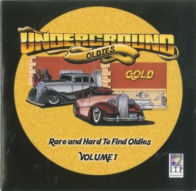 Underground Oldies - Underground Oldies Gold Vol 1 (CD)
