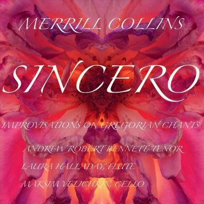 Merrill Collins - Sincero (CD)