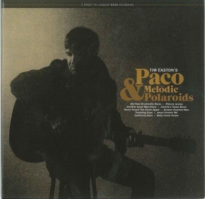 Tim Easton - Paco &amp; The Melodic Polaroids (CD)