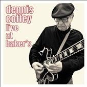Dennis Coffey - Live At Baker's (CD)