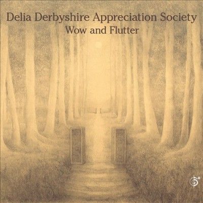 Delia Derbyshire App - Wow And Flutter (CD)