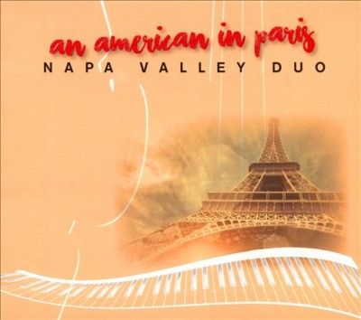 Napa Valley Duo - American In Paris (CD)