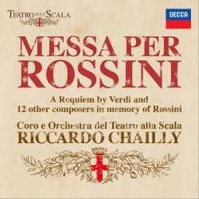 Riccardo Chailly - Messa Per Rossini (CD)