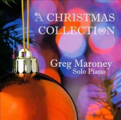 Greg Maroney - Christmas Collection (CD)