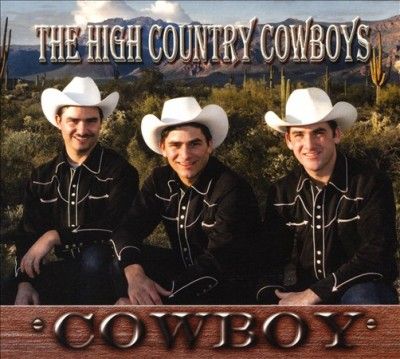 High Country Cowboys - Cowboy (CD)