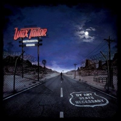 Wax Tailor - By Any Beats Necessary Instrumental (Vinyl)