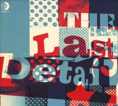 The Last Detail (CD / Album)