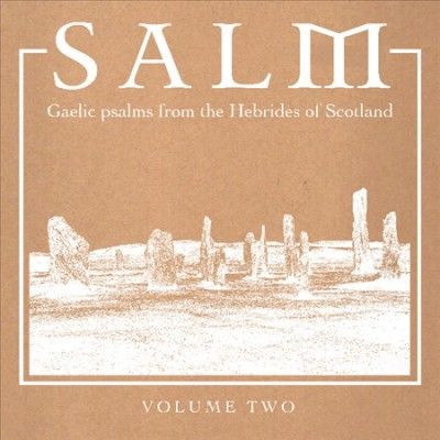 Various - Salm: Gaelic Psalms From The Hebrides (Vinyl)