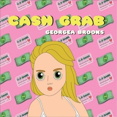 Georgea Brooks - Cash Grab (CD)
