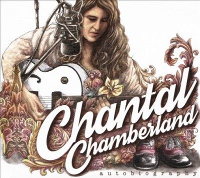 Chantal Chamberland - Autobiography (Vinyl)