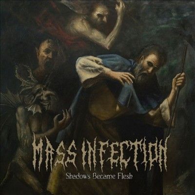 Mass Infection - Shadows Became Flesh (CD)