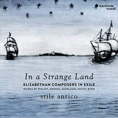 Stile Antico: In a Strange Land (CD / Album)