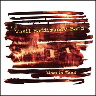 Vasil Hadzimanov - Lines In Sand (CD)