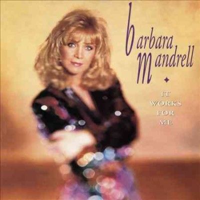Barbara Mandrell - It Works For Me (CD)