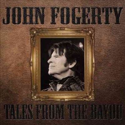 John Fogerty - Tales From The Bayou (CD)
