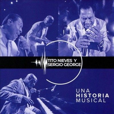 Tito Nieves - Una Historia Musical (CD)