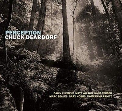 Chuck Deardorf - Perception (CD)
