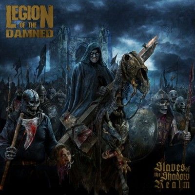 Legion Of The Damned - Slaves Of The Shadow Realm (CD)