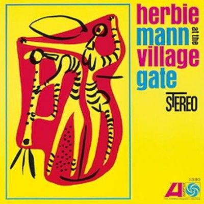 Herbie Mann - Herbie Mann At The Village Gate (Vinyl)