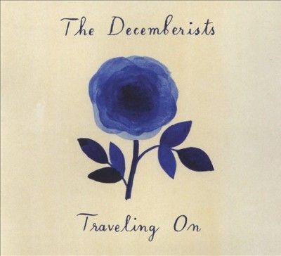 Decemberists - Traveling On (CD)