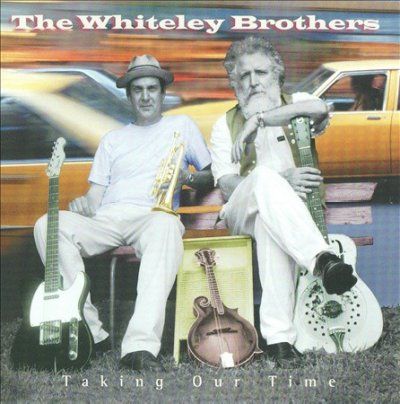 Whiteley Brothers - Taking Our Time (CD)