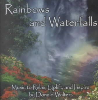 Donald Walters - Rainbows And Waterfalls (CD)
