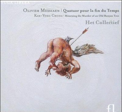 Quatuor Pour La Fin Du Temps (Het Collectief) (CD / Album)
