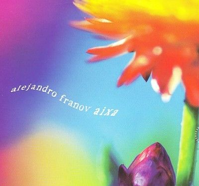 Alejandro Franov - Aixa (CD)