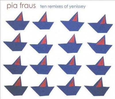 Pia Fraus - Ten Remoxes Of Yenissey (CD)