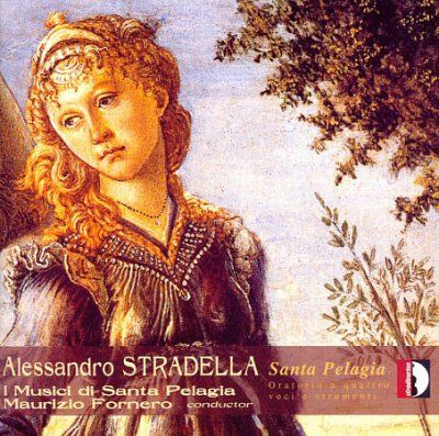 Laura Antonaz - Stradella: Santa Pelagia (CD)