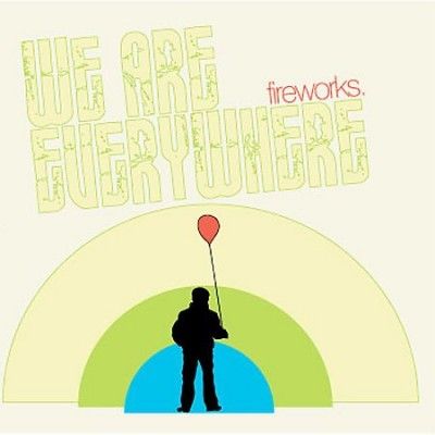 Fireworks - We Are Everywhere (CD)