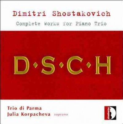 Trio Di Parma - Shostakovich: Complete Works For Piano (CD)