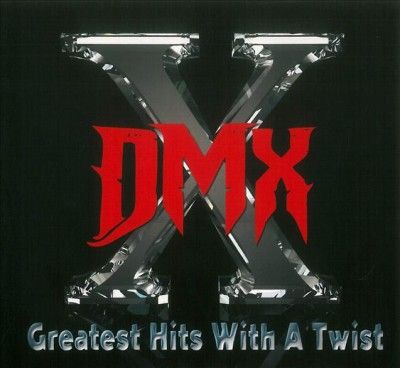 Dmx - Greatest Hits With A Twist (CD)