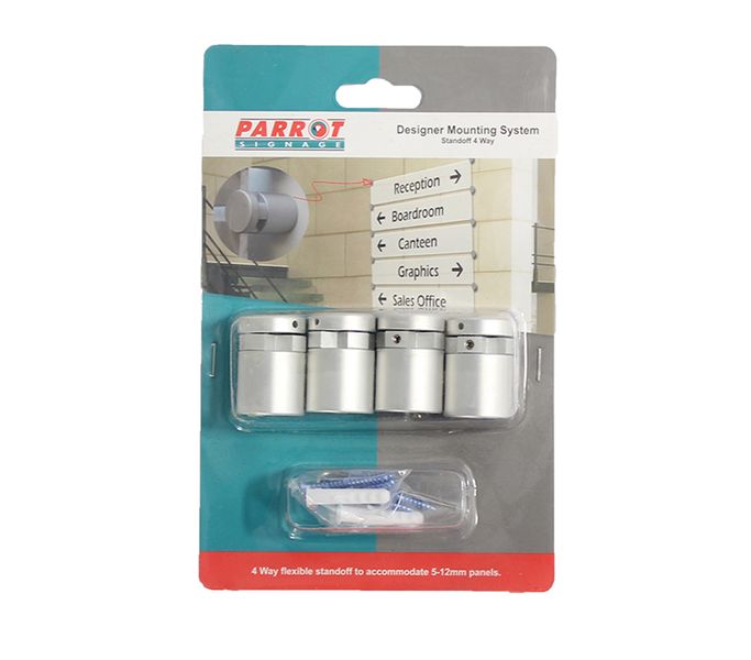 Parrot Products Mounting Systems - Signage 4 Way Standoff