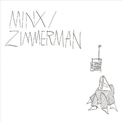 Minx/Zimmerman (CD / Album)