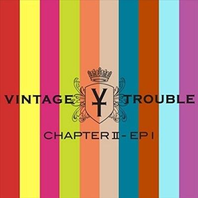Vintage Trouble - Chapter Ii (Vinyl)