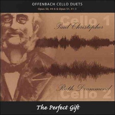 Paul Christopher - Offenbach: Cello Duets Op 50 No 4 - 6 (CD)