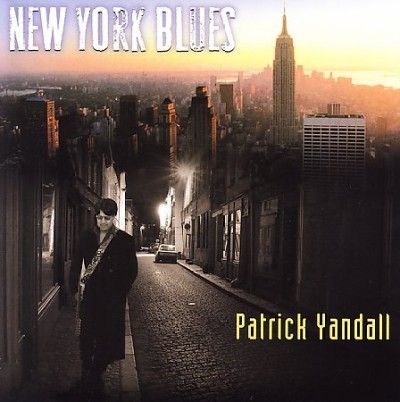 Patrick Yandall - New York Blues (CD)