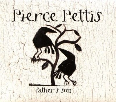 Pierce Pettis - Father's Son (CD)
