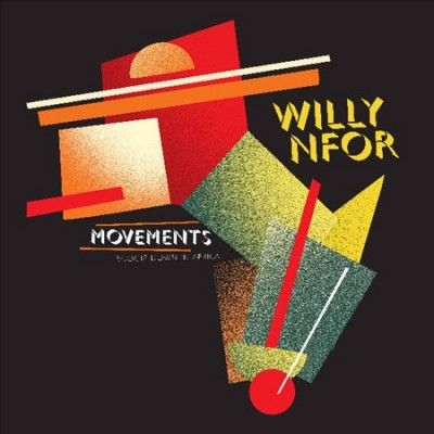 Willy Nfor - Movements: Boogie Down In Africa (Vinyl)