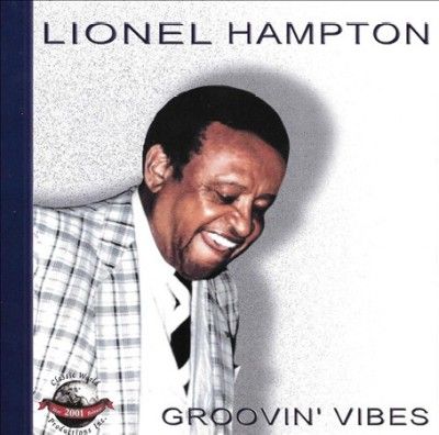 Lionel Hampton - Groovin Vibes (CD)