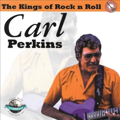Carl Perkins - Kings Of Rock N Roll (CD)