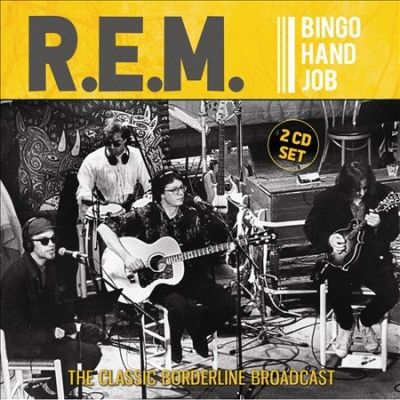 R.E.M. - Bingo Hand Job (CD)