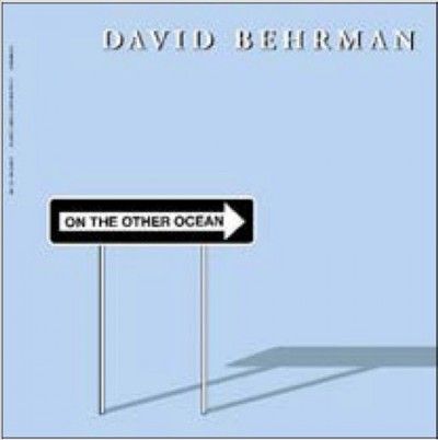David Behrman - On The Other Ocean (Vinyl)
