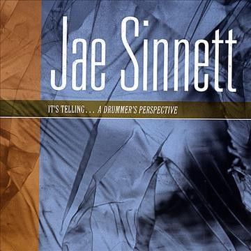 Jae Sinnett - It's Telling Drummer's Perspective (CD)
