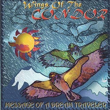 Sixto Gonzales - Wings Of The Condor (CD)