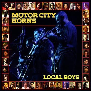 Motor City Horns - Local Boys (CD)