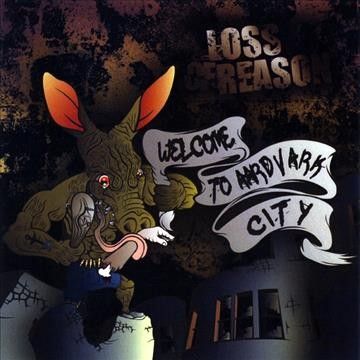 Loss Of Reason - Welcome To Aardvark City (CD)
